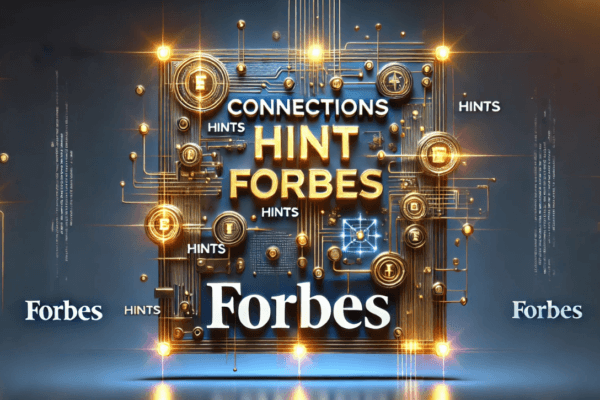 Connections Hint Forbes: Today’s Clues to Solve the Puzzle Fast connections hint forbes